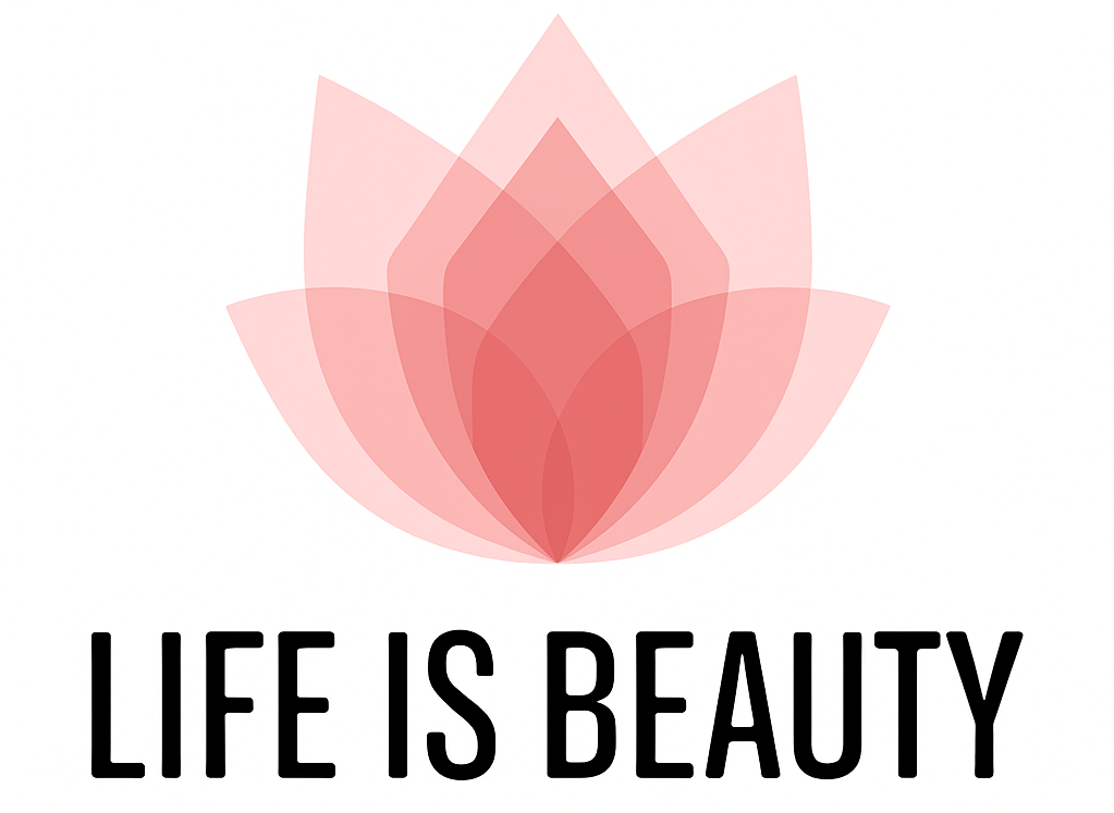 Life is Beauty